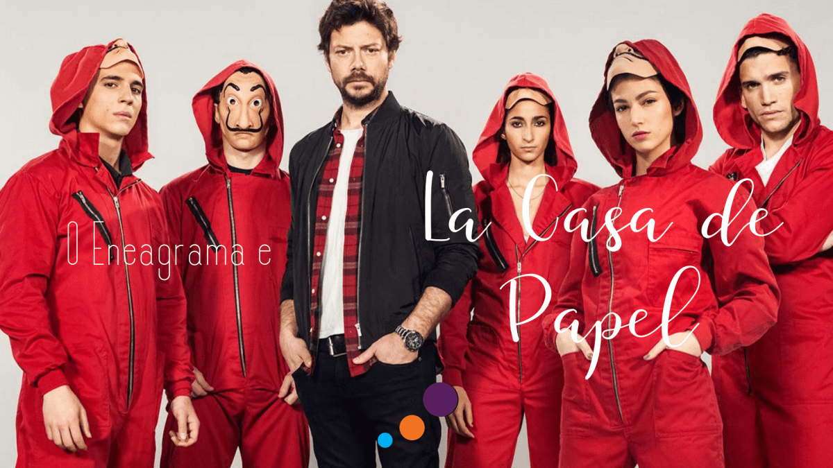 4 lições de La Casa de Papel para os empreendedores