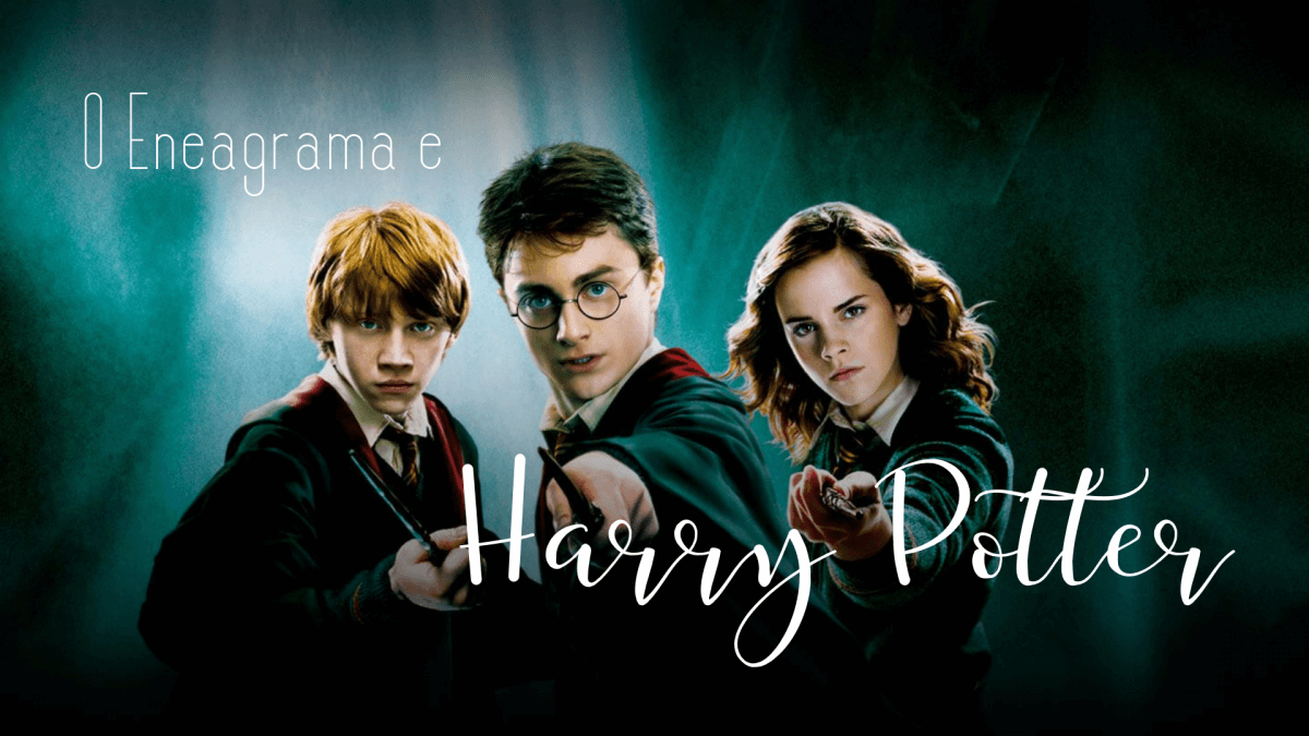 O Eneagrama e Harry Potter